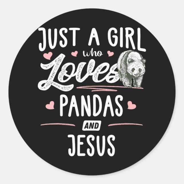 Pegatina Redonda Sólo Una Chica Que Ama A Pandas Y A Jesús Mujeres (Anverso)