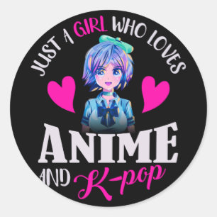 Pegatina Redonda Solo una chica que ama el anime y el K-Pop