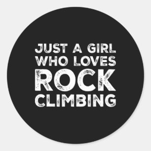 Pegatina Redonda Solo una chica que ama el escalada en roca, Escala