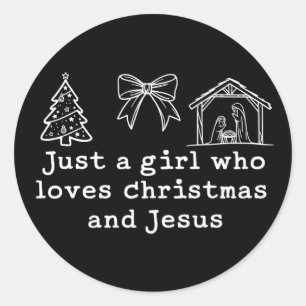 Pegatina Redonda Sólo una chica que ama la Navidad y Jesús Nativida