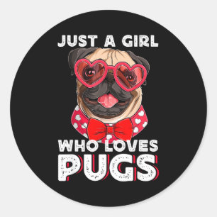 Pegatina Redonda Solo Una Chica Que Ama Pugs Adorable Amante De Mas