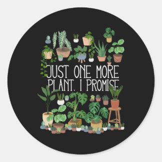 Pegatina Redonda Sólo una planta más que prometo