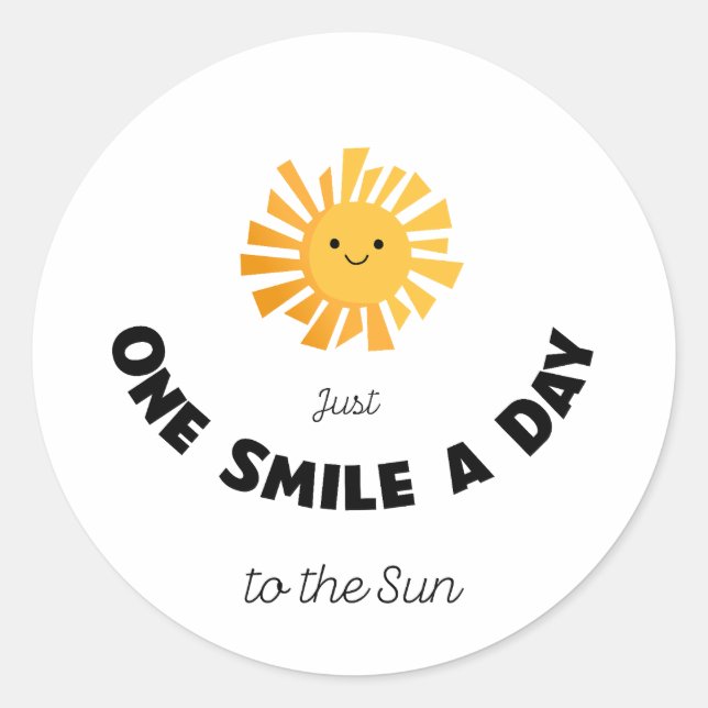 Pegatina Redonda Sólo una sonrisa al día al sol (Anverso)