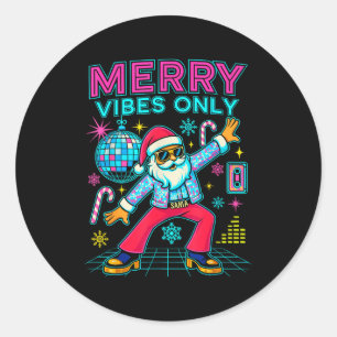 Pegatina Redonda Sólo Vibraciones Alegres Santa Navidad Disco Retro