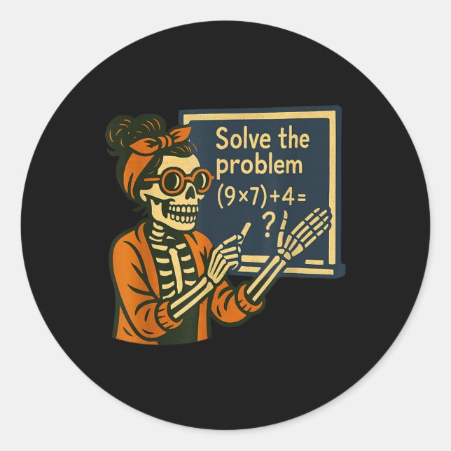 Pegatina Redonda Solve The Problem 9x7+4 67 Meme Six Seven Skeleton (Anverso)