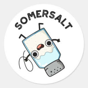 Pegatina Redonda Somersalt Funny Somersault Salt Pun