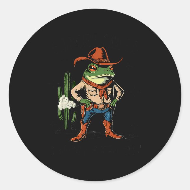 Pegatina Redonda Sometimes I Just Be Farting Funny Cowboy Frog  (Anverso)