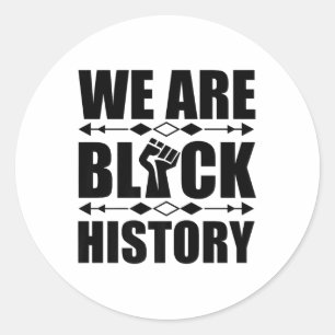 Pegatina Redonda Somos la historia negra, los hombres afroamericano