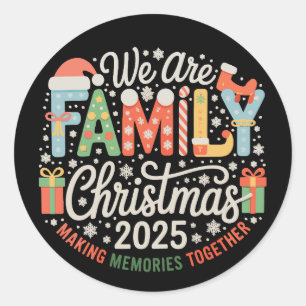 Pegatina Redonda Somos Navidad Familiar 2025 Vacaciones de Navidad