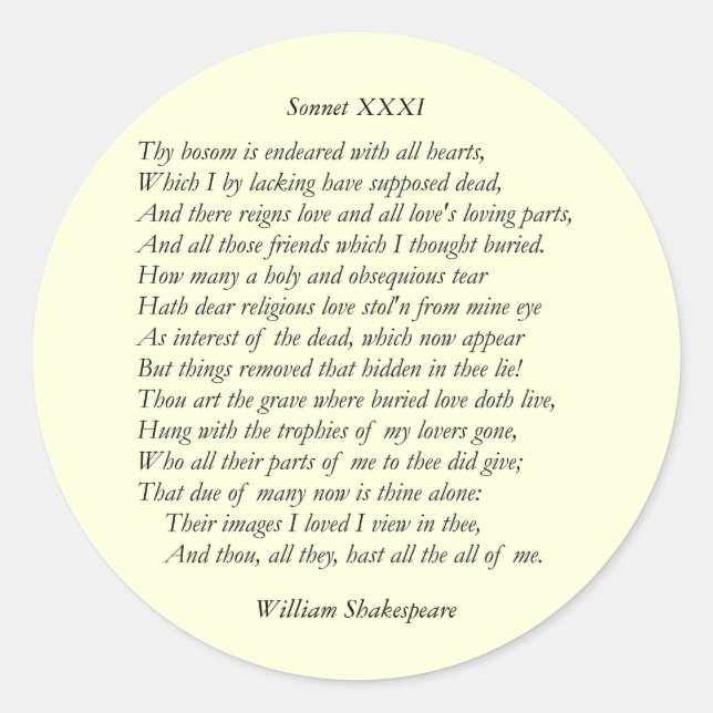 Pegatina Redonda Sonnet # 31 de William Shakespeare (Anverso)