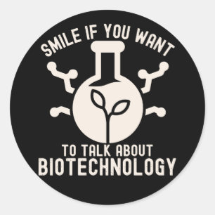 Pegatina Redonda Sonríe Si Quieres Hablar Sobre Biotecnología