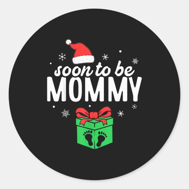 Pegatina Redonda Soon To Be Mommy Christmas Funny Pregnancy Announc (Anverso)