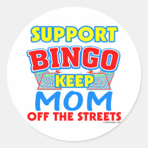 Pegatina Redonda Soporte para Bingo Mom