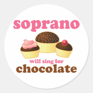 Pegatina Redonda Soprano cantará para el chocolate