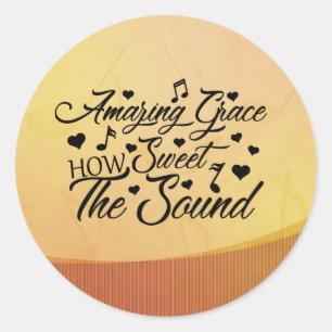 Pegatina Redonda Sorprendente Grace Cómo dulce el himno sonoro