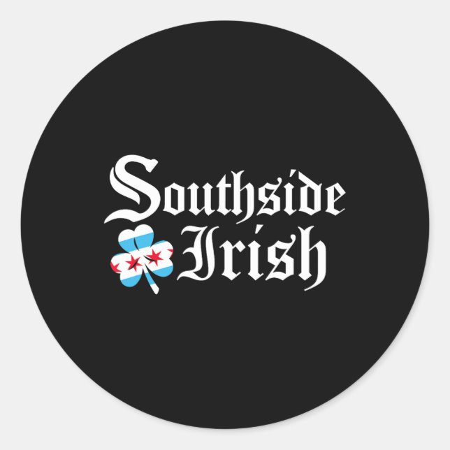 Pegatina Redonda South Side Irish Chicago Green St Patrons Day (Anverso)