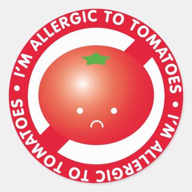Pegatina Redonda ¡Soy alérgico a los tomates! Alergia al tomate (Anverso)