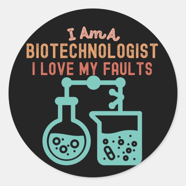 Pegatina Redonda Soy biotecnólogo y amo mis defectos (Anverso)