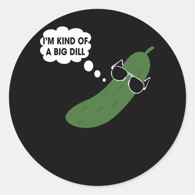 Pegatina Redonda Soy Como Un Gran Dill Funny Pickle (Anverso)