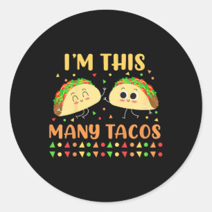Pegatina Redonda Soy Este Muchos Tacos Segundo Partido De Cumpleaño