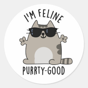 Pegatina Redonda Soy Feline Purr-ty Good Funny Cat Pun