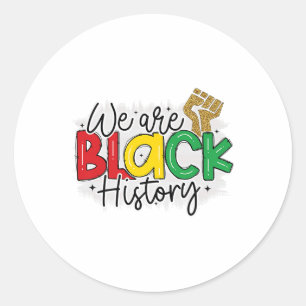 Pegatina Redonda Soy historia negra Melanin Hombres Mujeres Primas 