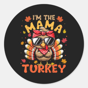 Pegatina Redonda Soy la mamá Turquía coincidiendo con el Thanksgiv