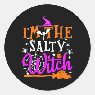 Pegatina Redonda Soy la salada camiseta de bruja divertida Witch Ha