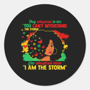 Pegatina Redonda Soy La Tormenta De Mujeres Negras Historia Negra M