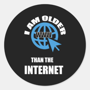 Pegatina Redonda Soy Mayor Que Internet