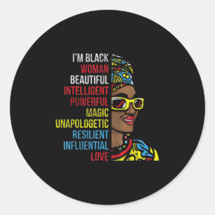 Pegatina Redonda Soy mujeres negras Hermosa, inteligente y poderosa
