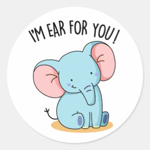 Pegatina Redonda Soy Oído Para Ti Chiste De Elefante Divertido 