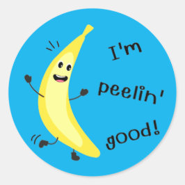 Pegatina Redonda ¡Soy Peelin' Good! - Funny Fruit Pun
