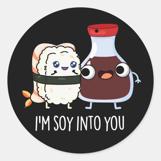 Pegatina Redonda Soy soya en ti salsa de soja dulce Pun oscuro BG (Anverso)