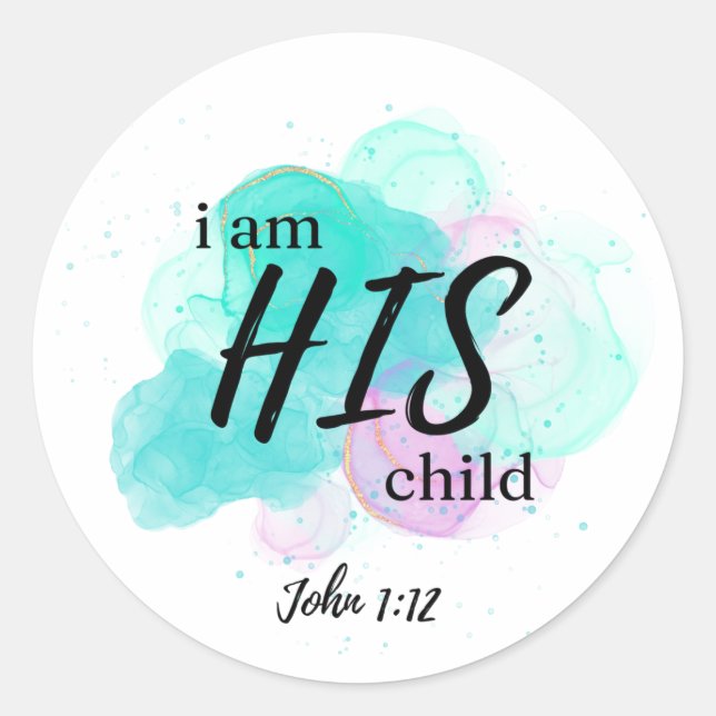 Pegatina Redonda Soy su hijo - John 1:12 - (Anverso)