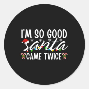 Pegatina Redonda Soy tan buena Santa Came dos divertida Santa Navid
