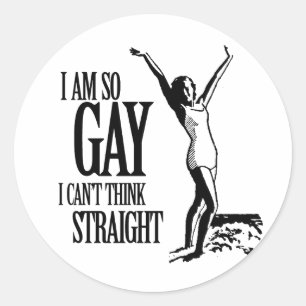 Pegatina Redonda Soy tan gay que no puedo pensar con claridad