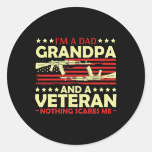 Pegatina Redonda Soy Un Abuelo De Papá Y Nada Veterano Me Da Miedo