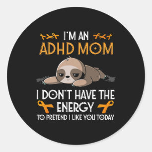 Pegatina Redonda Soy un Adhd Mom Awareness Naranja Ribbon Sloth Adh
