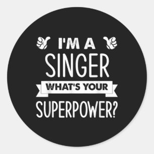 Pegatina Redonda Soy Un Cantante ¿Cuál Es Tu Superpoder?