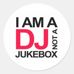 PEGATINA REDONDA SOY UN DJ, NO UN JUKEBOX