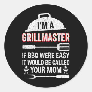 Pegatina Redonda Soy un maestro de parrilladas si Bbq fuera un parr