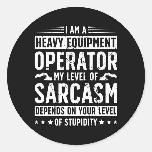 Pegatina Redonda Soy Un Operador De Equipamiento Pesado (Anverso)