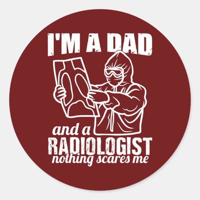 Pegatina Redonda Soy un papá y un radiólogo gracioso radiológico (Anverso)