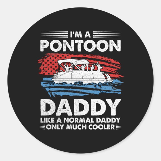 Pegatina Redonda Soy Un Papi Pontoon Dueño De Un Barco De Bandera E (Anverso)