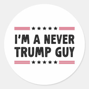 Pegatina Redonda Soy un regalo electoral de tipo nunca Trump contra