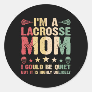 Pegatina Redonda Soy una amante de Lacrosse Mom Funny Lacrosse