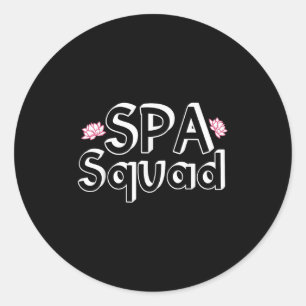 Pegatina Redonda Spa Squad Spa Personal Funny Spa Fiesta de cumplea
