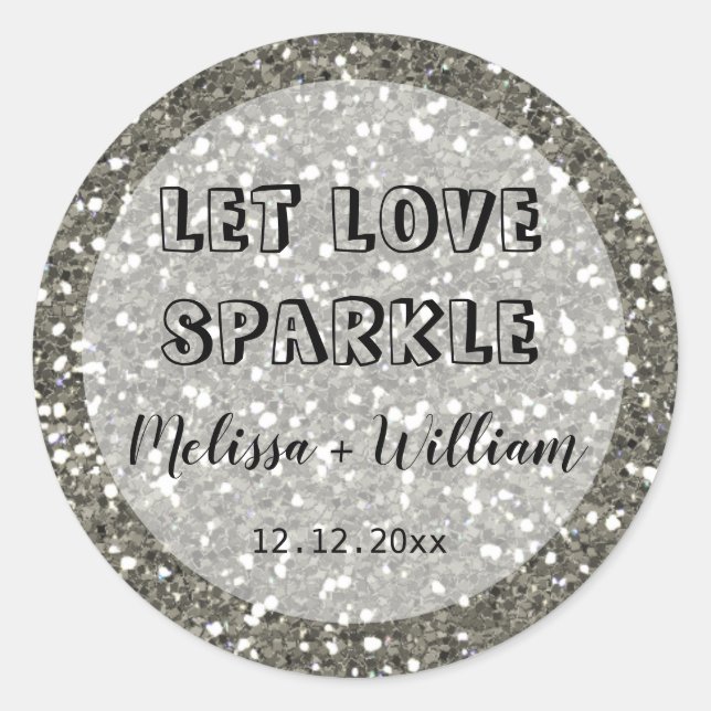 Pegatina Redonda Sparkly Silver Purpurina deja amar a Sparkle (Anverso)