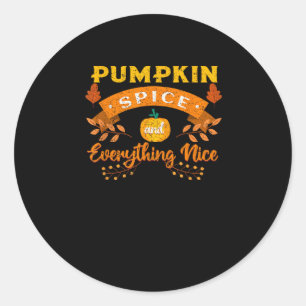 Pegatina Redonda Spice De Calabaza Y Todo Lo Bueno Cae Café Latt